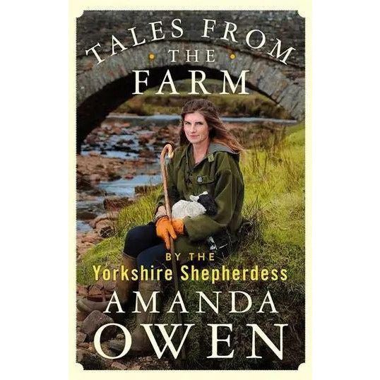 Tales From The Farm, Amanda Owen, Pan Macmillan - Beales department store