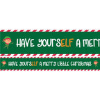 Have YoursELF A Merry Little Christmas Paper Banners - 1m (3pk)