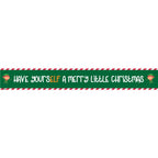Have YoursELF A Merry Little Christmas Paper Banners - 1m (3pk)