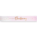 On Your Christening Pink Foil Banner - 2.74m
