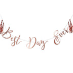 Best Day Ever Rose Gold Bunting- 10 Inner Pack