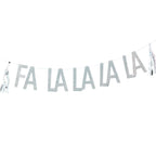 Silver Glitter Fa La La La La Bunting - Jolly Vibes