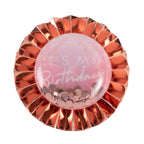 It's My Birthday Rose Gold Bubble Badge- 5 Inner Pack