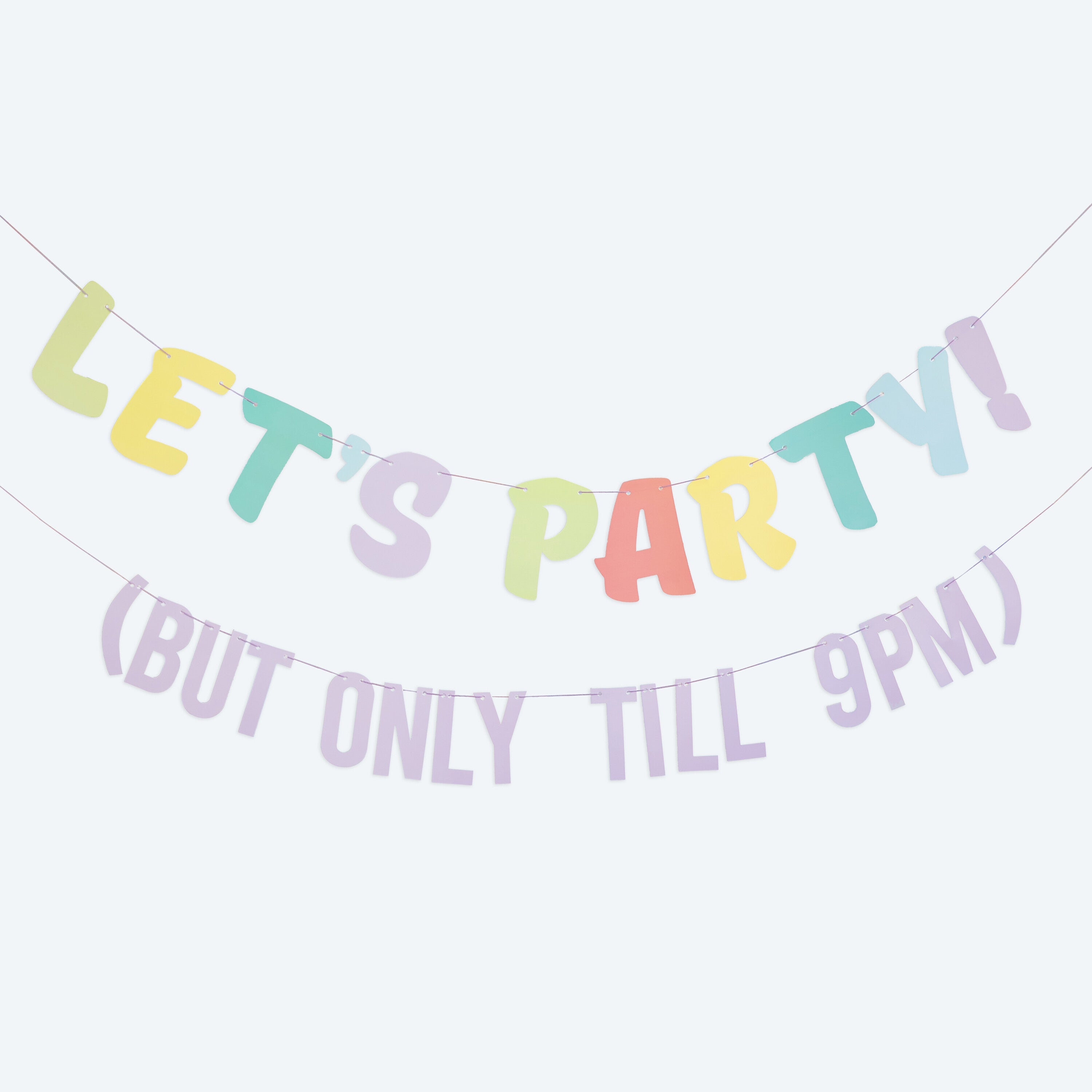 Let's Party! But Only Till 9PM Bunting