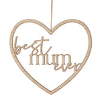 Wooden Best Mum Ever Heart Wreath