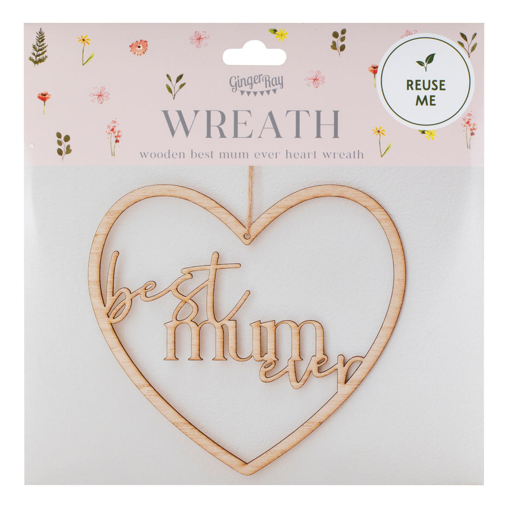 Wooden Best Mum Ever Heart Wreath- 5 Inner Pack